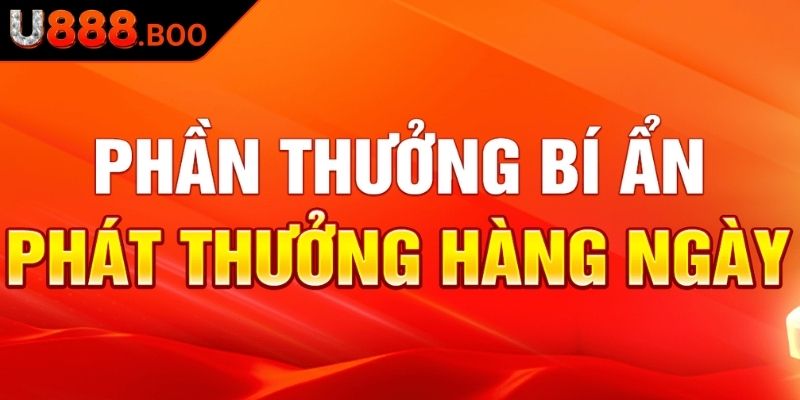 Tổng quan về phần thưởng bí ẩn hàng ngày

