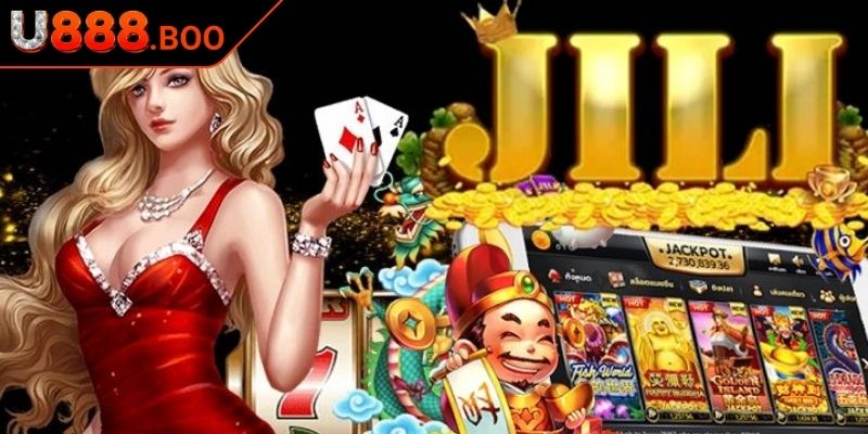 Sảnh JILI U888 Với Top Game Nổ Hũ Đỉnh Cao, Thưởng Cực Khủng 1 Khám phá sảnh JILI U888
